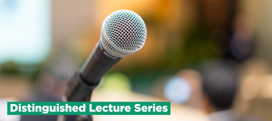 Distinguished Lecture Series 